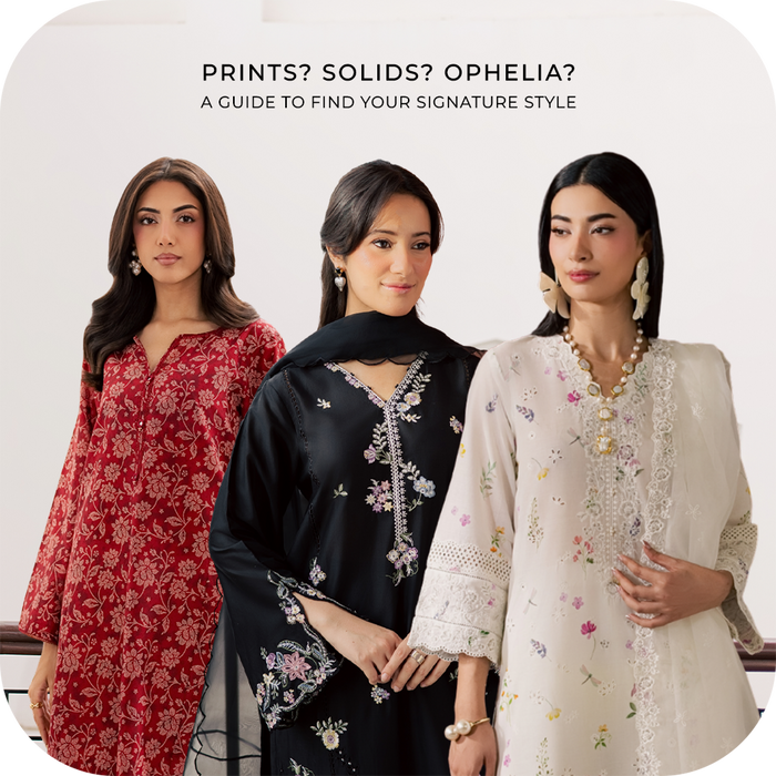 Pakistani fashion featuring printed, solid and ophelia outfits